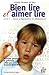 Bien lire et Aimer lire : Livre 1, Cours prÃ©paratoire et Ã©lÃ©mentaire by 