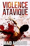 Image de Violence Atavique (French Edition)