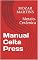 Livro Manual Celta Press: Metalo-Cerâmica