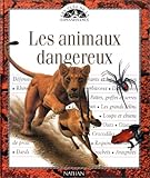 Les animaux dangereux by