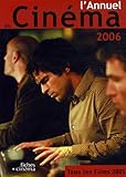 l'annuel du cinema 2006 by