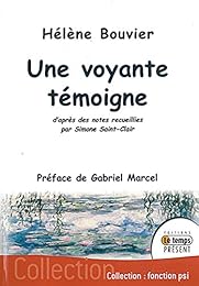 Une  voyante témoigne
