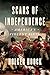 Scars of Independence: America's Violent Birth