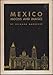 Mexico: Moods and images by