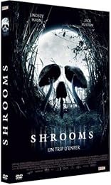 Shrooms - Un Trip D'enfer