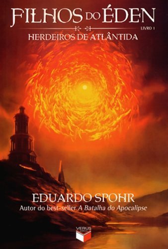 Filhos do Eden: Herdeiros de Atlantida (Em Portugues do Brasil) by Eduardo Spohr (2011-01-01)
