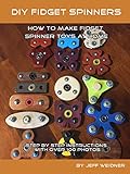 DIY Fidget Spinners, how to make fidget spinner toys at home