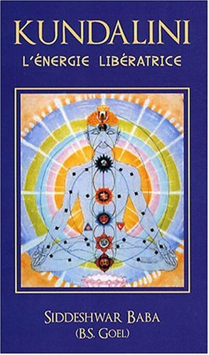 Kundalini : L'énergie libératrice by (Paperback)