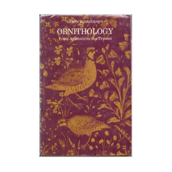 Ornithology: From Aristotle to the Present