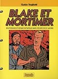 Blake et Mortimer - Souterrains et voyage initiatique dans l'oeuvre de E.P. Jacobs by