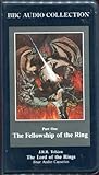The Lord of the Rings: The Fellowship of the Ring (BBC Audio Collection)