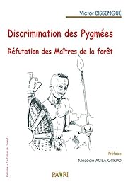 La  discrimination des pygmées