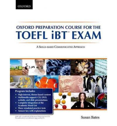 [(Oxford Preparation Course for TOEFL Student Book)] [Author: Susan Bates] published on (August, 2011)