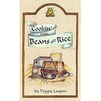 Cookin' With Beans and Rice