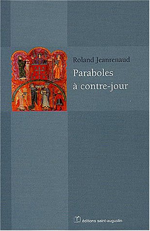 Paraboles à contre-jour