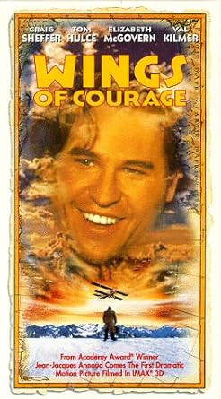 Wings Of Courage Vhs Craig Sheffer Elizabeth Mcgovern Tom Hulce Val Kilmer Ken Pogue Ron Sauve Freddy Andreiuci Victor Formosa Balinder Johal Molly Parker Robert Fraisse Jean Jacques Annaud Louise Rubacky Craig Sheffer