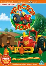 Tractor Tom - Haywire Hens And Other Stories