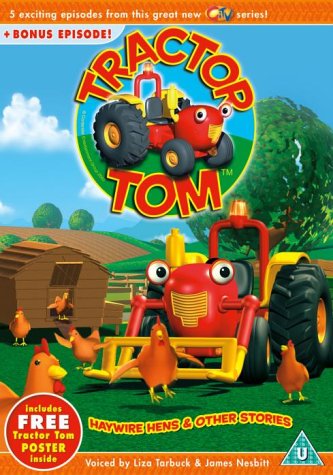 Tractor Tom - Haywire Hens And Other Stories
