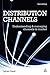 Distribution Channels: Understanding and Managing Channels to Market