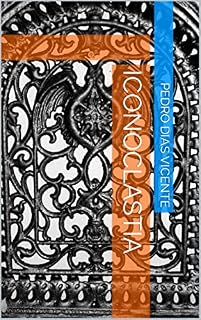 Livro Iconoclastia (A vida Livro 1)
