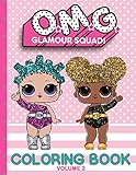 O.M.G. Glamour Squad: Coloring Book (Volume 2)