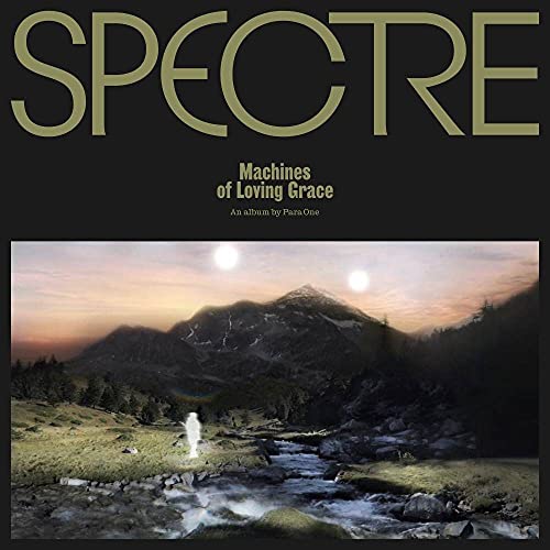 Spectre: Machines of Loving Grace (2lp) [Vinyl LP]