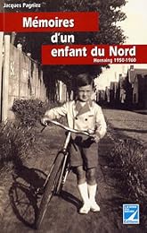 Mémoires d'un enfant du Nord