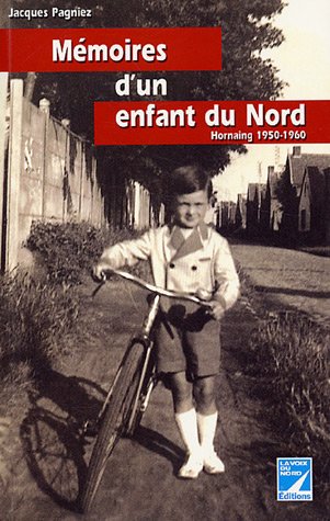 Mémoires d'un enfant du Nord