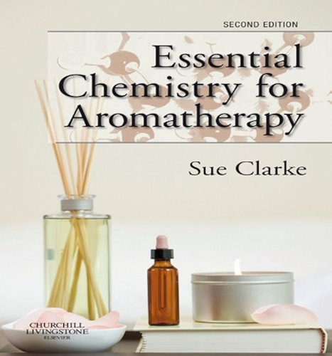 Download Essential Chemistry for Aromatherapy E-Book (English Edition) PDF