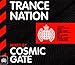 Trance Nation: Cosmic Gate / Various