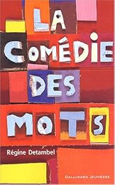 La  comédie des mots