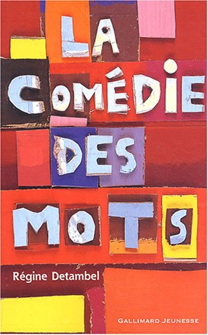 La  comédie des mots