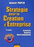 StratÃ©gie pour la CrÃ©ation d'Entreprise : CrÃ©ation Reprise DÃ©veloppement by 