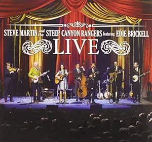 Steve Martin And The Steep Canyon Rangers - Steve Martin And The Steep  Canyon Rangers Featuring Edie Brickell Live [Cd/Dvd Combo] - Amazon.com  Music