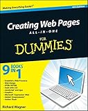 Creating Web Pages All-in-One For Dummies by Richard Wagner