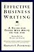 Effective Business Writing: A Guide For Those Who Write on the Job (2nd Edition Revised and Updated)