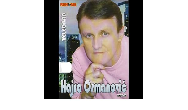 hajro osmanovic u daljini