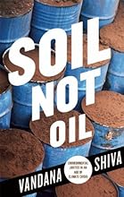 Soil Not Oil: Environmental Justice in an Age of Climate Crisis