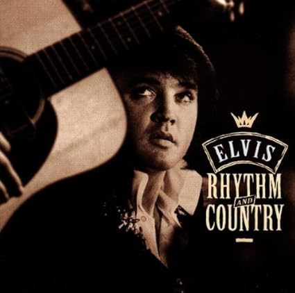 Rhythm And Country - Essential Elvis Vol. 5
