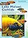 Lake Malawi Cichlids (Aquaguide S.) by Peter Bredell