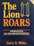 Paperback The Lion Roars: Meditations on the Minor Prophets Book