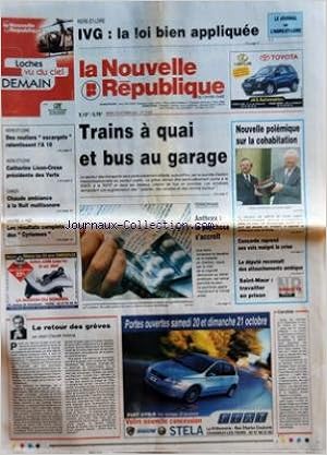 Amazon Fr Nouvelle Republique La No 17318 Du 16 10 2001 Indre Et Loire Ivg La Loi Bien Appliquee Indre Et Loire Des Routiers Escargots Ralentissent L A 10 Indre Et Loire Catherine Lison Crose Presidente