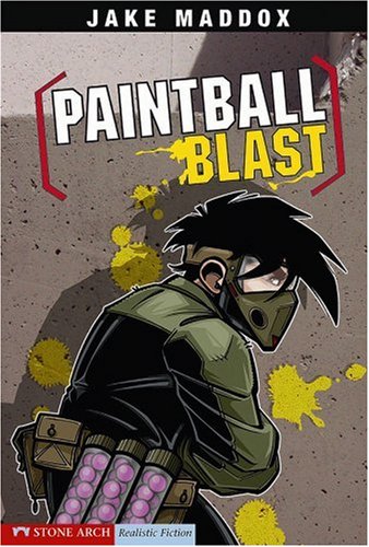 Paintball Blast (Jake Maddox Sports Stories)