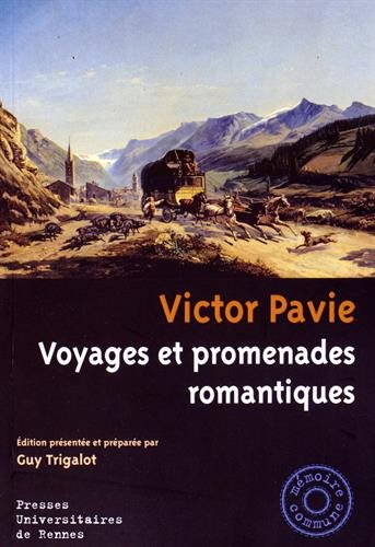 Voyages et promenades romantiques
