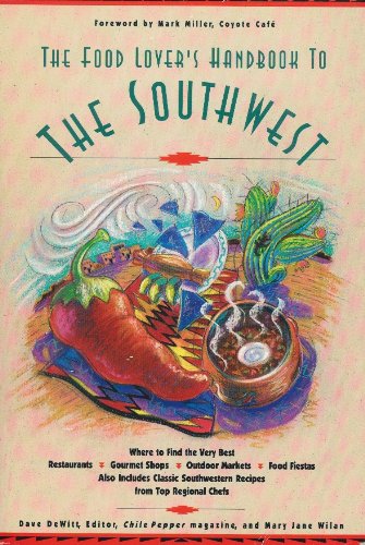 The Food Lover's Handbook to the Southwest by Jane Browne