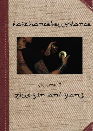 FatChanceBellyDance® presents Tribal Basics Vol. 3 Zils Yin and Yang