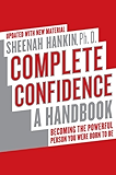 Complete Confidence Updated Edition: A Handbook