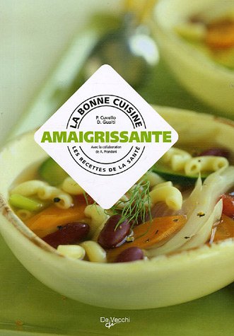 La  bonne cuisine amaigrissante