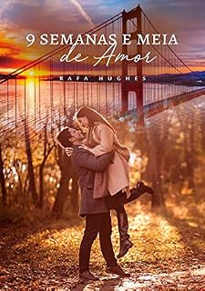 Livro 9 Semanas E Meia De Amor