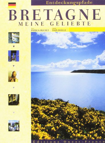 Meine geliebte Bretagne
